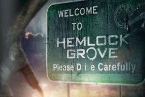 Poster_for_Hemlock_Grove