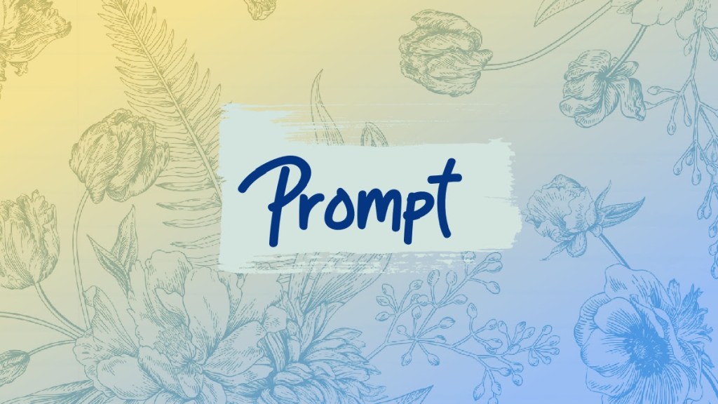 May 2024 Writing&nbsp;Prompt